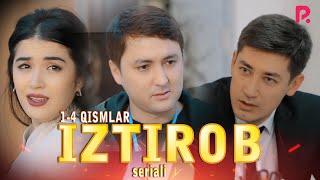 Iztirob 1-4-qism (milliy serial) | Изтироб 1-4-кисм (миллий сериал)