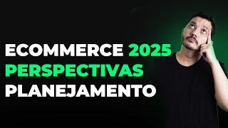 Perspectives and Planning for Ecommerce in 2025