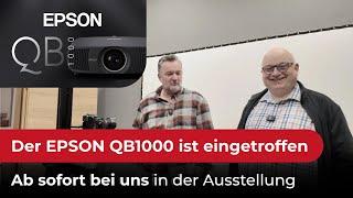 EPSON QB 1000 ist da. Der neue lichtstarke Heimkinoprojektor ab sofort in der Vorführung.