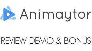 Animaytor Review Demo Bonus - Create Animated Videos in 3 Simple Steps