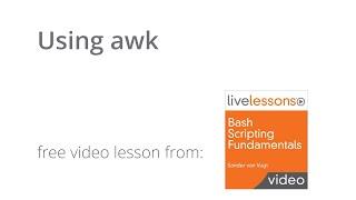 How to use awk - Tutorial to learn Bash Shell Scripting - Bash Scripting Fundamentals video course