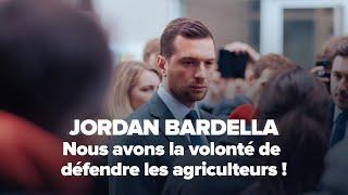 Jordan Bardella (SIA) : « Nous avons la volonté de défendre les agriculteurs ! »