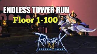 Ragnarok M: Eternal Love,. Endless Tower run from flr 1-100