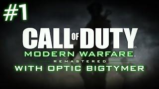 THE WAIT IS OVER (CALL OF DUTY 4 MODERN WARFARE REMASTERED) | OpTicBigTymeR