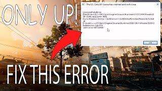 Only Up! Fatal Error Crash And Black Screen Fix