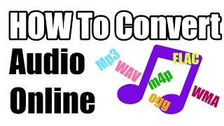 How To Convert Audio Files Online FREE !! | NO DOWNLOAD | NO INSTALLATION [TUTORIAL]