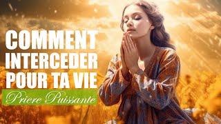 PRIERE POUR T'AIDER A INTERCEDER | Cindy Trimm | Traduction Maryline Orcel