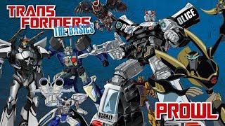 TRANSFORMERS: THE BASICS on PROWL