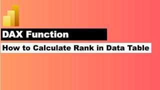 Calculating Rank in Power BI Data Table | Adding Rank as a Column in Power BI