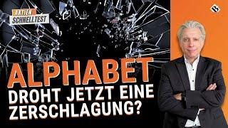 Aktien im Experten-Check: Alphabet - Vor Zerschlagung? | Pernod Ricard, Secunet, Dave & Buster´s