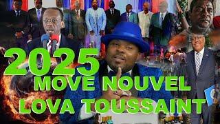 2025 MOVE NOUVEL LOVA TOUSSAINT DEKLARE BGAY YO PAP DOUS POU CPT YN GWO CHEF GANG GRANRAVIN AP TONBE