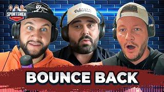 Bounce Back | The Sportsmen #133