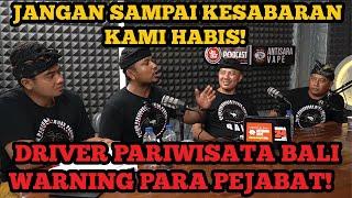 DRIVER PARIWISATA BALI WARNING PARA PEJABAT‼️KAMI AKAN TURUN LEBIH BANYAK LAGI‼️