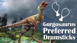 Gorgosaurus Preferred Drumsticks