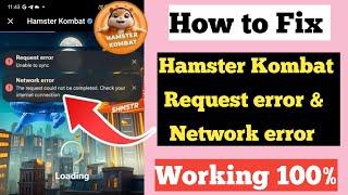 How to Fix Hamster Kombat Network Connection Error - Quick and Easy Solution 2024