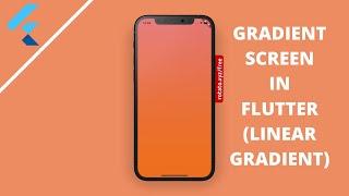 Gradient Screen In Flutter | Linear Gradient | Flutter 2021