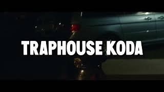 Movie - Traphouse Koda x Kemo Suave (Official Music Video)