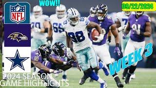 Dallas Cowboys Vs. Baltimore Ravens WEEK 3 Game Highlights | NFL 2024 Today