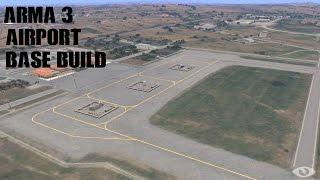 Arma 3 airport base build