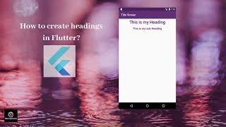 Flutter Tutorial- Flutter Heading Title