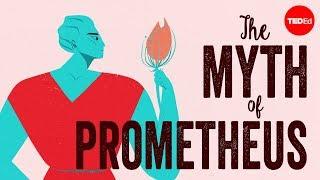 The myth of Prometheus - Iseult Gillespie