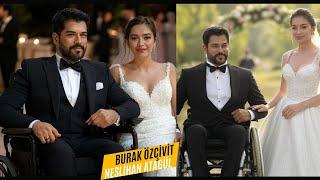 Burak Özçivit attended the wedding of Neslihan Atagül cousin in wheelchair