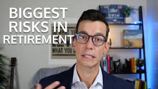 The Biggest Risks In Retirement