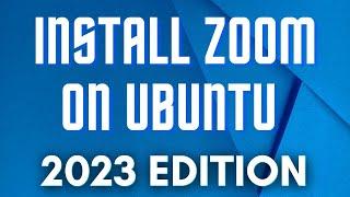 How to install ZOOM on Ubuntu Linux in 2023! | ⏩ Step-by-Step Guide 