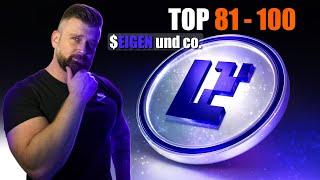 Die Top 81 - 100 Coins analysiert. EIGEN, FTT, GALA und co.