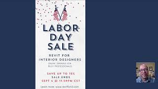 Labor Day 2023 Sale Alert: Online Revit Training for Interior Designers!