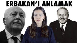 NECMETTİN ERBAKAN KİMDİR?