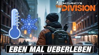 The Division - Survival mit UE40  #1