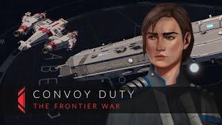 Convoy Duty — Animated | The Frontier War, Part 3 | The Sojourn