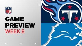 Tennessee Titans vs. Detroit Lions | 2024 Week 8 Game Preview