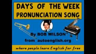 Days of the Week Pronunciation Song