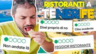 MANGIAMO nel MIGLIORE e nel PEGGIORE RISTORANTE di TENERIFE!