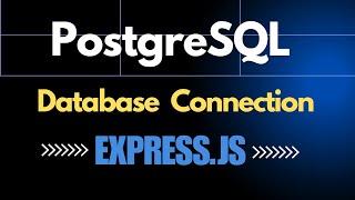 How to Connect PostgreSQL with Node.js Using Express and pg | EzyCode