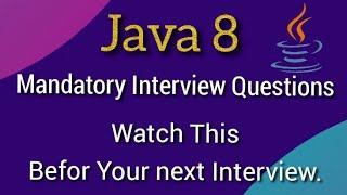 java 8 Interview Questions | Theoretical