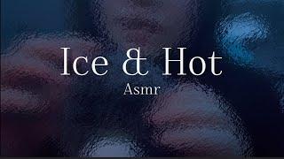 ASMR Ice & Hot Trigger [Experimental]