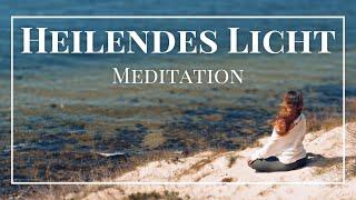 Meditation Heilendes Licht  Heilung, Frieden und Liebe für dich und andere