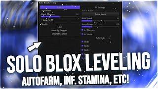 *NEW* ROBLOX! SOLO BLOX LEVELING SCRIPT, AUTOFARM, ETC! (FREE)