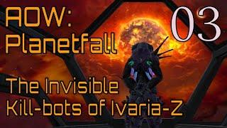 Age of Wonders Planetfall ~ Ivaria 03 ~ Getting our freaking stuff back!