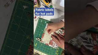 EMBROIDERED FABRIC LABELS FOR HOTPADS #machineembroiderydesigns #sewingproject