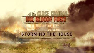 Close Combat: The Bloody First - Storming the House