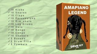 [FREE] DRUM KIT (Amapiano Legend) 2024 | Free Download