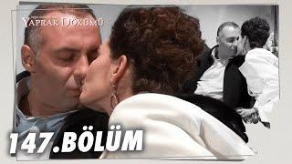 Yaprak Dökümü 147. Bölüm - Full Bölüm