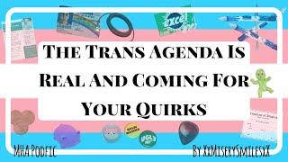 The Trans Agenda Is Real And Coming For Your Quirks [MHA PODFIC]