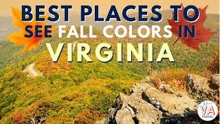 Best Places to see Fall Colors in Virginia | Fall in Virginia | Historic Virginia Travel