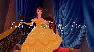 Beauty And The Beast – Tale As Old As Time Lyrics