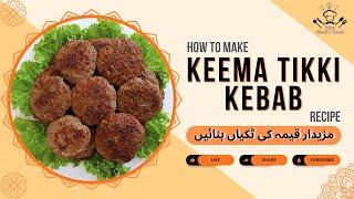 Keema Tikki | Keema Kebab Recipe by What Shall I Cook